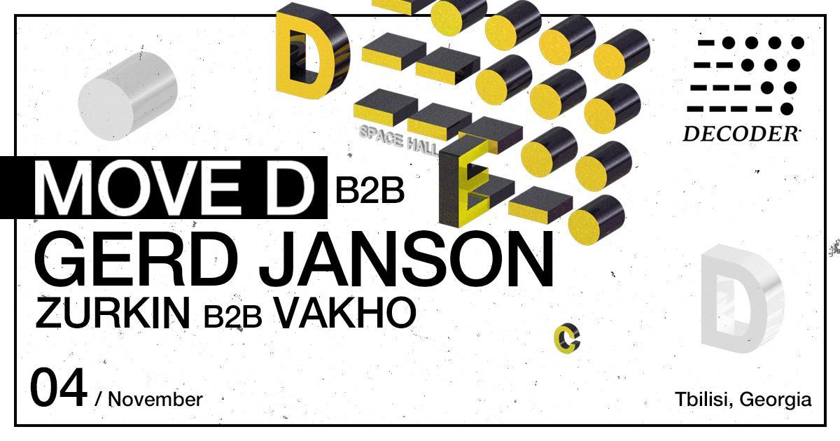 DECODER: MOVE D B2B GERD JANSON / ZURKIN B2B VAKHO